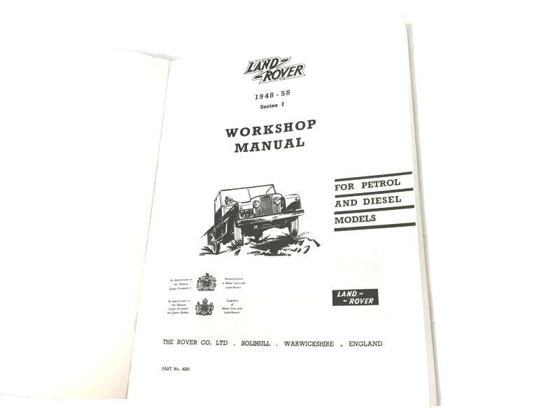 New OEM 1948-1958 Land Rover Series I Workshop Manual - Book 4291