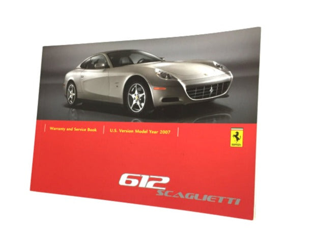 New OEM 2007 Ferrari 612 Scaglietti USA Warranty & Service Book, Cat # 2481/06