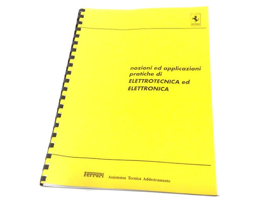 OEM 1989 Ferrari Concepts & Practical Applications Electronics Manual, (Italian)
