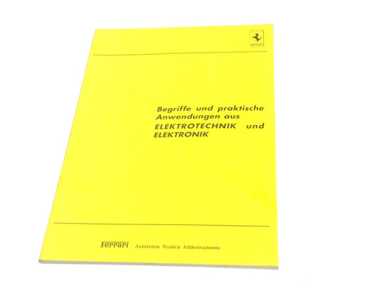 OEM 1989 Ferrari Concepts & Practical Applications Electronics Manual, Cat # 557/89 (German)