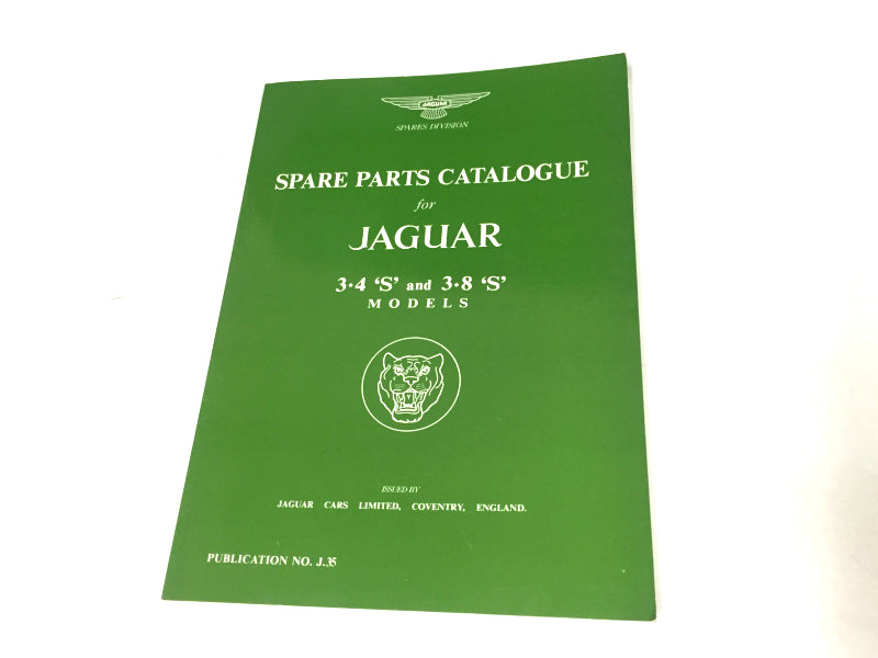 New 1963-1968 Jaguar Spare Parts Catalogue For Jaguar 3.4 ‘S’ And 3.8 ‘S’