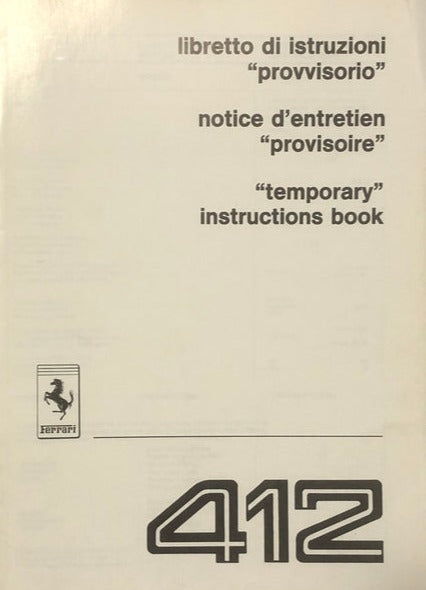 New OEM 1985 Ferrari 412 Temporary Instruction Book Manual, Cat # 400/85