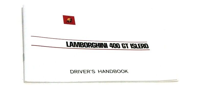 New Lamborghini Islero 400GT Drivers Operating Handbook