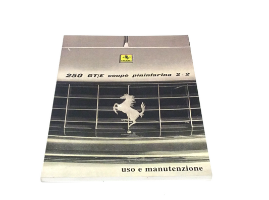 Reprinted Ferrari 250 GT/E Owners Manual Handbook Italian Spec