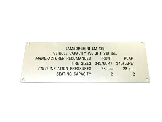 New OEM 86-93 Lamborghini LM002 Vehicle Manufacturer Tire Load Plate Silver