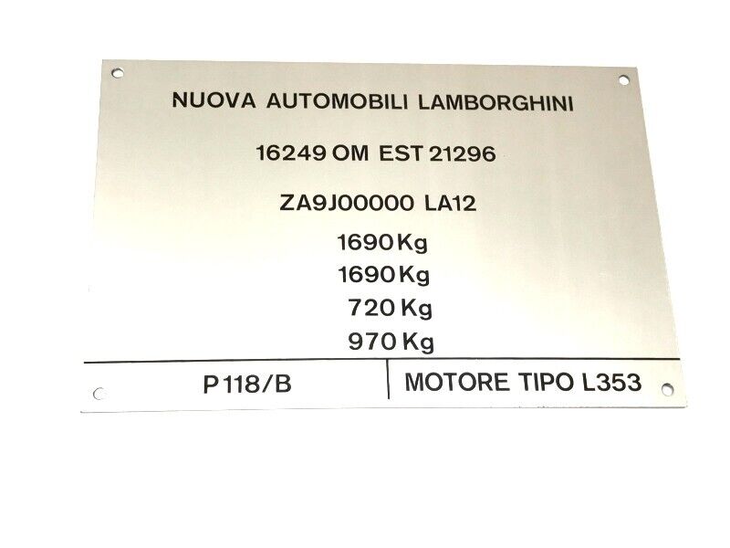 New OEM 1981-1988 Lamborghini Jalpa P118/B Vehicle Manufacturer Weight Plate Silver